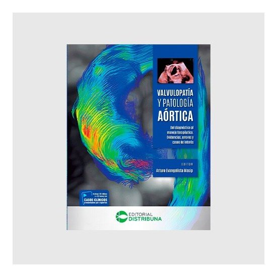 Valvulopatía y patología...